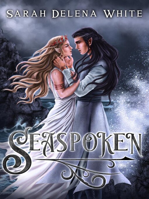 Title details for Seaspoken by Sarah Delena White - Available
